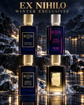 EX NIHILO WINTER EXCLUSIVES